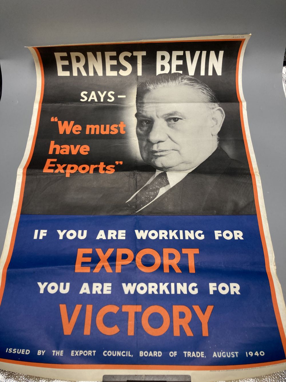 Three original WWII posters, Go To It Chaps, We Are on War Work and We Must Have Exports